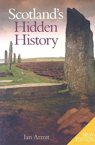 Beispielbild fr Scotlands Hidden History zum Verkauf von Hawking Books