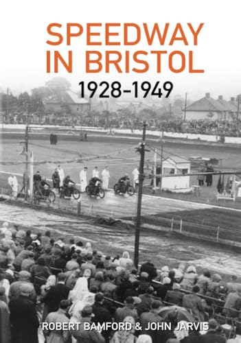 9780752437880: Bristol Speedway in 1928-1949