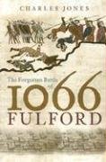 The Forgotten Battle of 1066: Fulford