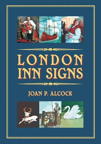 Stock image for London Inn Signs for sale by WorldofBooks