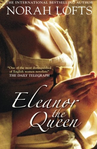 9780752439440: Eleanor the Queen