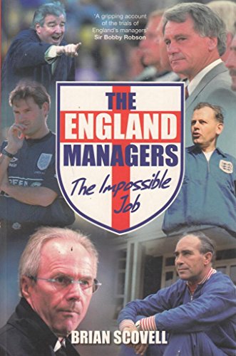 Beispielbild fr The England Managers zum Verkauf von Reuseabook