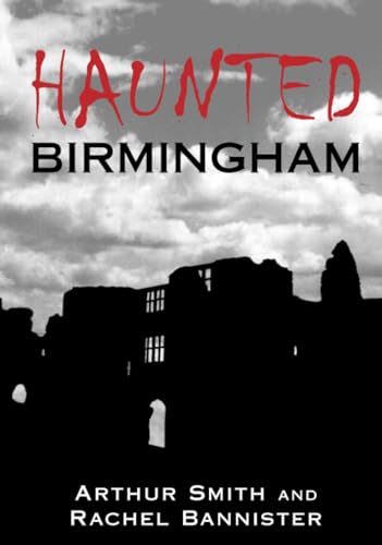 Stock image for Haunted Birmingham for sale by WorldofBooks