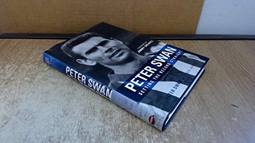 9780752440224: Peter Swan: Setting the Record Straight