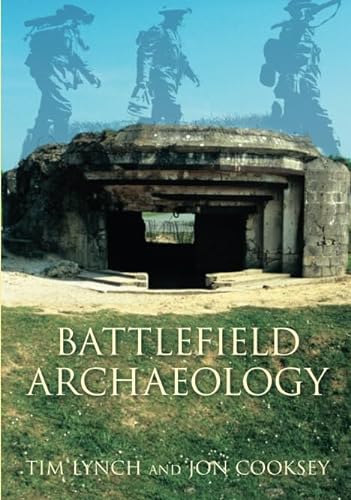 Imagen de archivo de Battlefield Archaeology a la venta por MusicMagpie