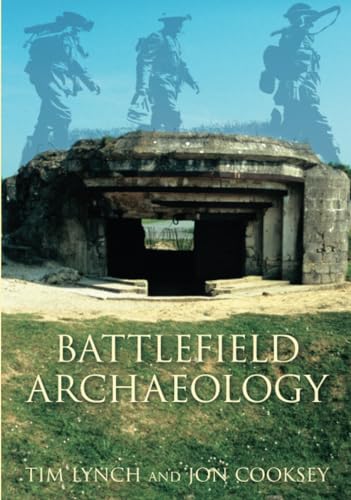 Stock image for Battlefield Archaeology for sale by MusicMagpie