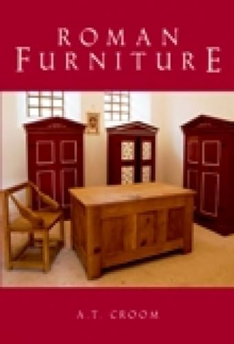 9780752440972: Roman Furniture