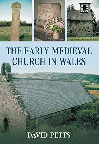 Beispielbild fr The Early Medieval Church in Wales zum Verkauf von Pensees Bookshop