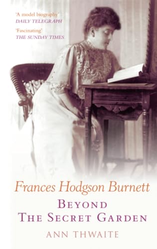 Stock image for Frances Hodgson Burnett for sale by WorldofBooks