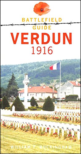 9780752441481: Verdun 1916 (Battlefield Guide)
