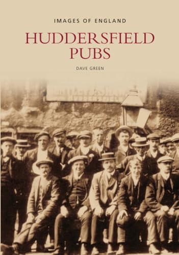 Imagen de archivo de Huddersfield Pubs a la venta por Majestic Books