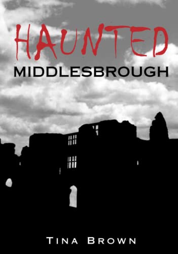 Stock image for Haunted Middlesbrough for sale by WorldofBooks