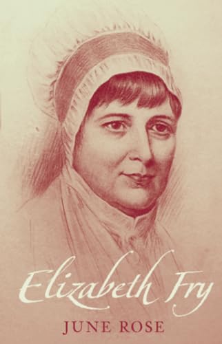 Stock image for Elizabeth Fry for sale by MusicMagpie