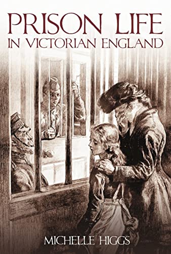 Beispielbild fr Prison Life in Victorian England zum Verkauf von WorldofBooks