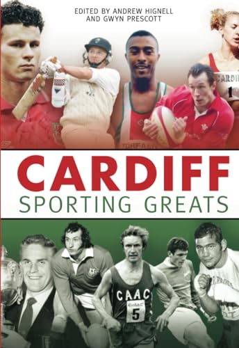 Stock image for Cardiff Sporting Greats for sale by WorldofBooks