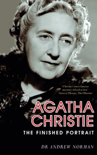 Stock image for Agatha Christie: The Finished Portrait for sale by WorldofBooks