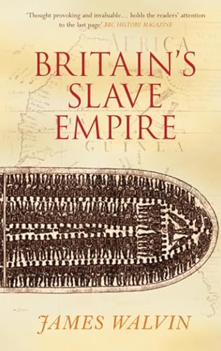 Beispielbild fr Britain's Slave Empire zum Verkauf von Housing Works Online Bookstore
