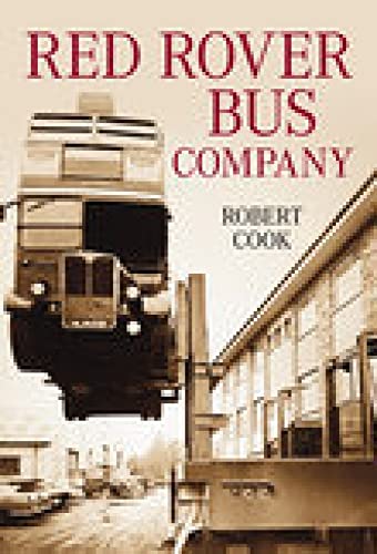 Red Rover Bus Company (9780752444420) by Cook, Robert