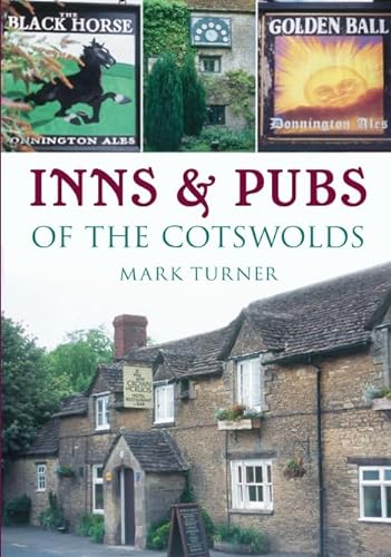 Beispielbild fr Inns & Pubs of the Cotswolds zum Verkauf von WorldofBooks