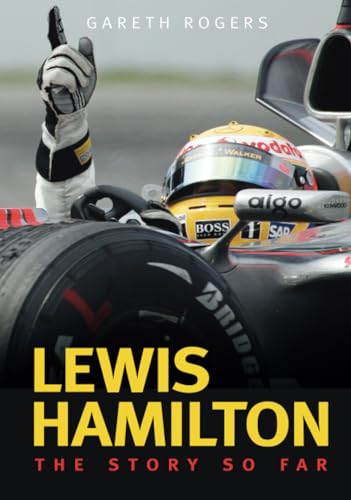 Imagen de archivo de Lewis Hamilton: The Story So Far a la venta por WorldofBooks