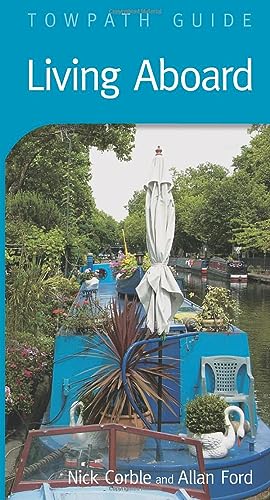 Stock image for Living Aboard (Towpath Guides) for sale by Greener Books
