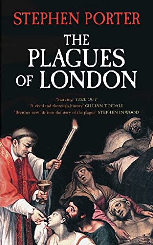 Beispielbild fr The Plagues of London zum Verkauf von Books From California
