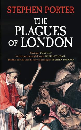 Stock image for The Plagues of London for sale by Books From California