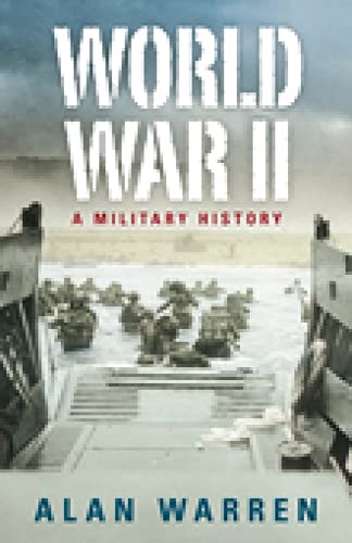Beispielbild fr World War II: A Military History zum Verkauf von WorldofBooks