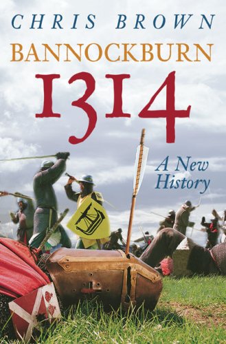 Stock image for Bannockburn 1314: A New History for sale by WorldofBooks