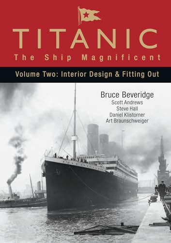 Beispielbild fr Titanic - The Ship Magnificent Vol II zum Verkauf von GoldenWavesOfBooks