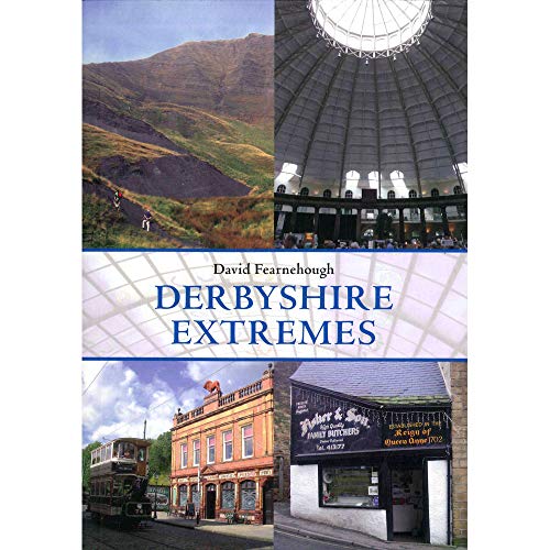 Beispielbild fr DERBYSHIRE EXTREMES. zum Verkauf von WorldofBooks