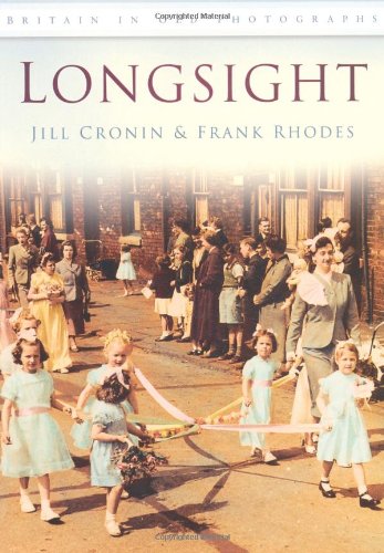 9780752446554: Longsight (Britain in Old Photographs)