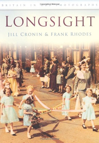 Stock image for Longsight (Britain in Old Photographs) for sale by Pearlydewdrops