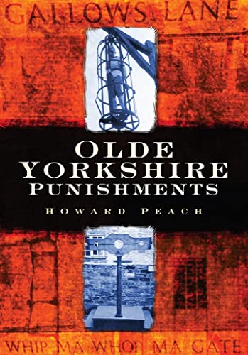 9780752446615: Olde Yorkshire Punishments