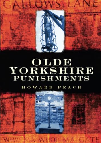 9780752446615: Olde Yorkshire Punishments