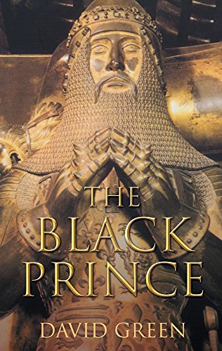 9780752446851: The Black Prince