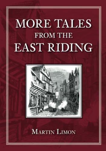Stock image for More Tales from the East Riding for sale by WorldofBooks