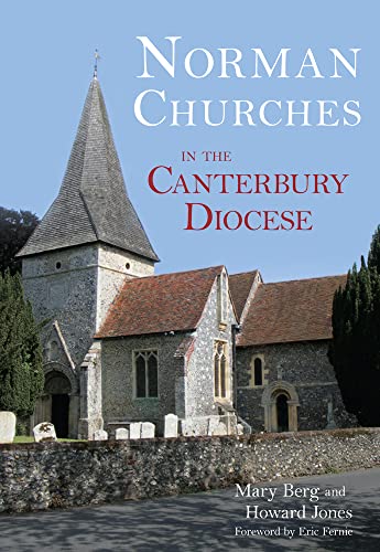 Imagen de archivo de Norman Churches in the Canterbury Diocese a la venta por GF Books, Inc.