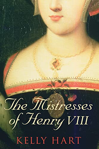 Stock image for The Mistresses of Henry VIII for sale by WorldofBooks