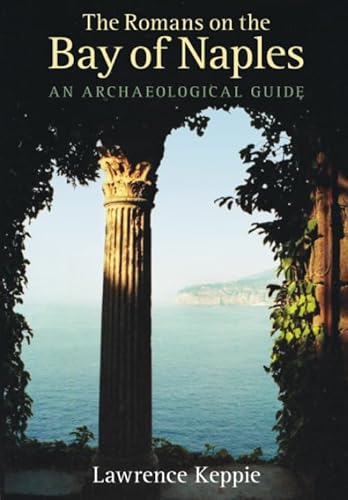 Stock image for Romans on the Bay of Naples An Archaeological Guide for sale by PBShop.store US