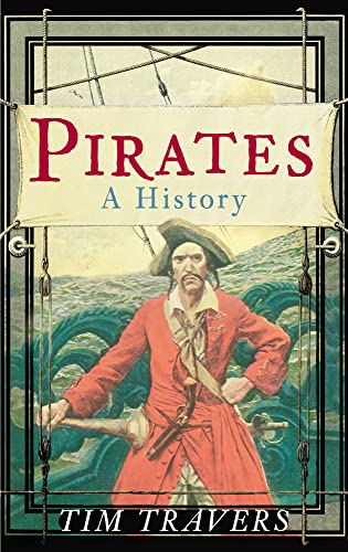Beispielbild fr Pirates: A History zum Verkauf von WorldofBooks