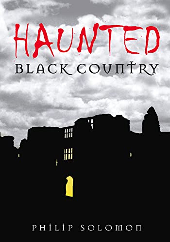 Beispielbild fr Haunted Black Country zum Verkauf von Books From California