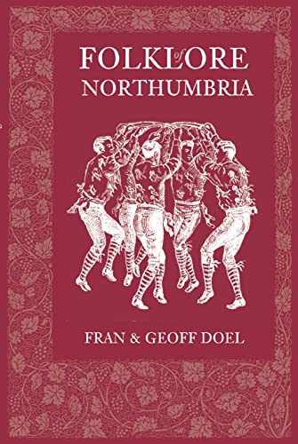 Beispielbild fr Folklore of Northumbria zum Verkauf von GF Books, Inc.