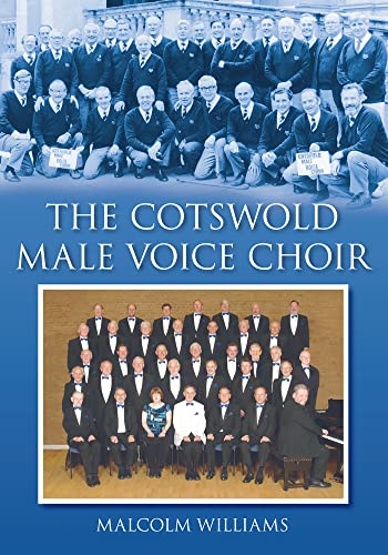 Imagen de archivo de The Cotswold Male Voice Choir a la venta por Books From California