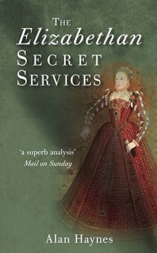 9780752450469: The Elizabethan Secret Services