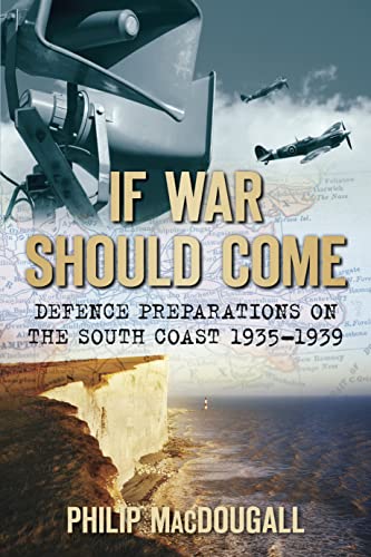 9780752450735: If War Should Come