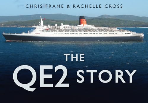 Stock image for The QE2 Story for sale by ThriftBooks-Atlanta