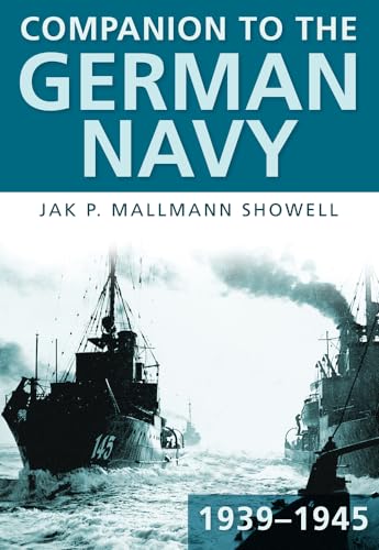 Beispielbild fr Companion to the German Navy 1939 "1945 zum Verkauf von Books From California