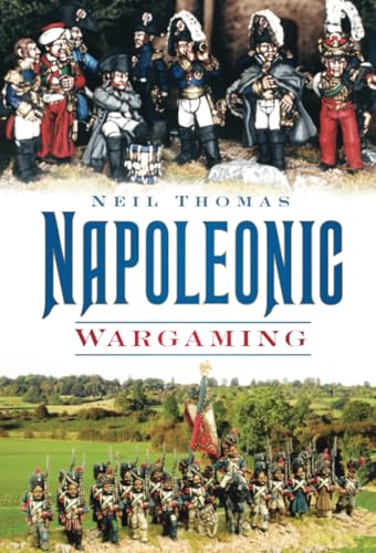 9780752451305: Napoleonic Wargaming