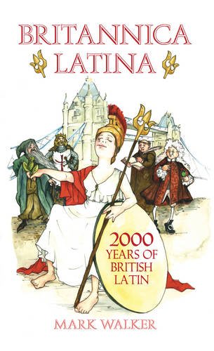 Beispielbild fr Britannica Latina: 2000 Years of British Latin zum Verkauf von Wonder Book